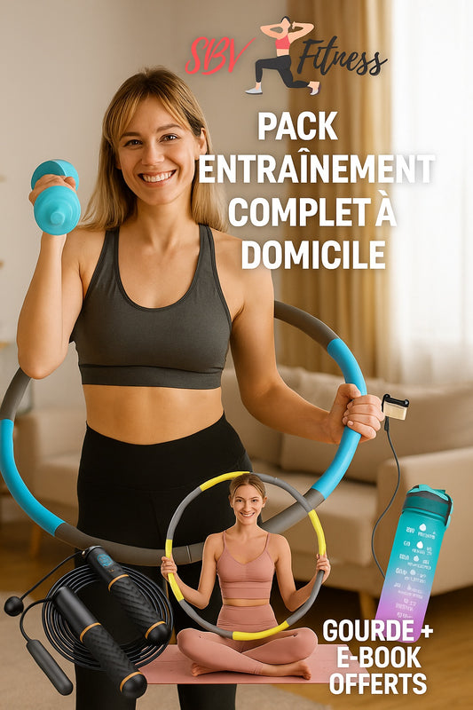 Pack " Entraînement complet à domicile "